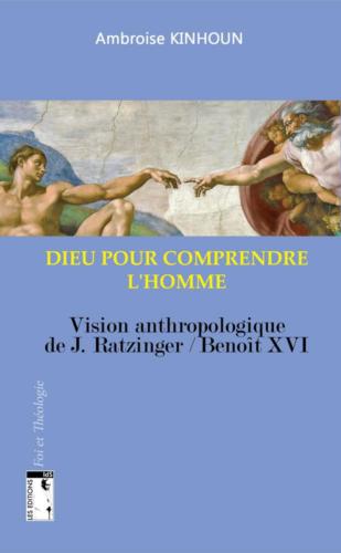 Dieu pour comprendre l'homme