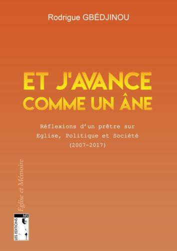 Et j'avance comme un âne