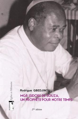 Mgr Isidore de Souza, un prophète pour notre temps